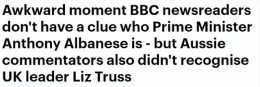 英國女王葬禮直播尷尬了，BBC不識澳洲總理，澳媒沒認出英國首相